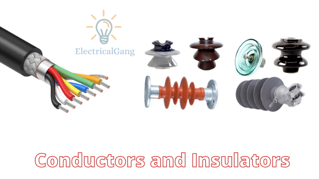 Conductors and Insulators