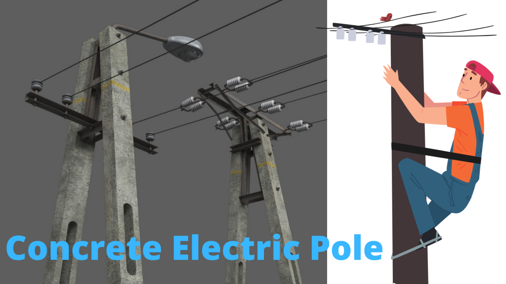 Concrete Electric Pole