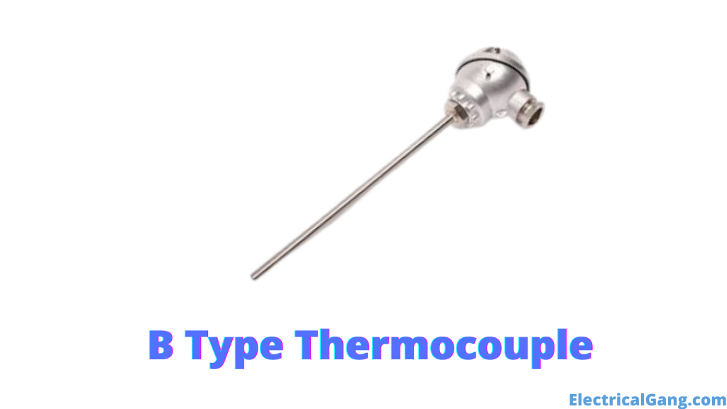 B Type Thermocouple 