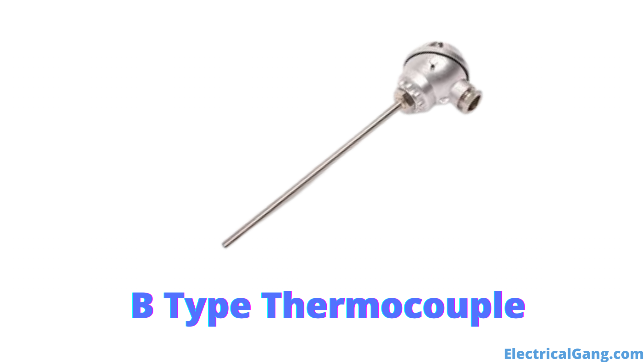 What Is A Thermocouple? | Thermocouple Working Principle