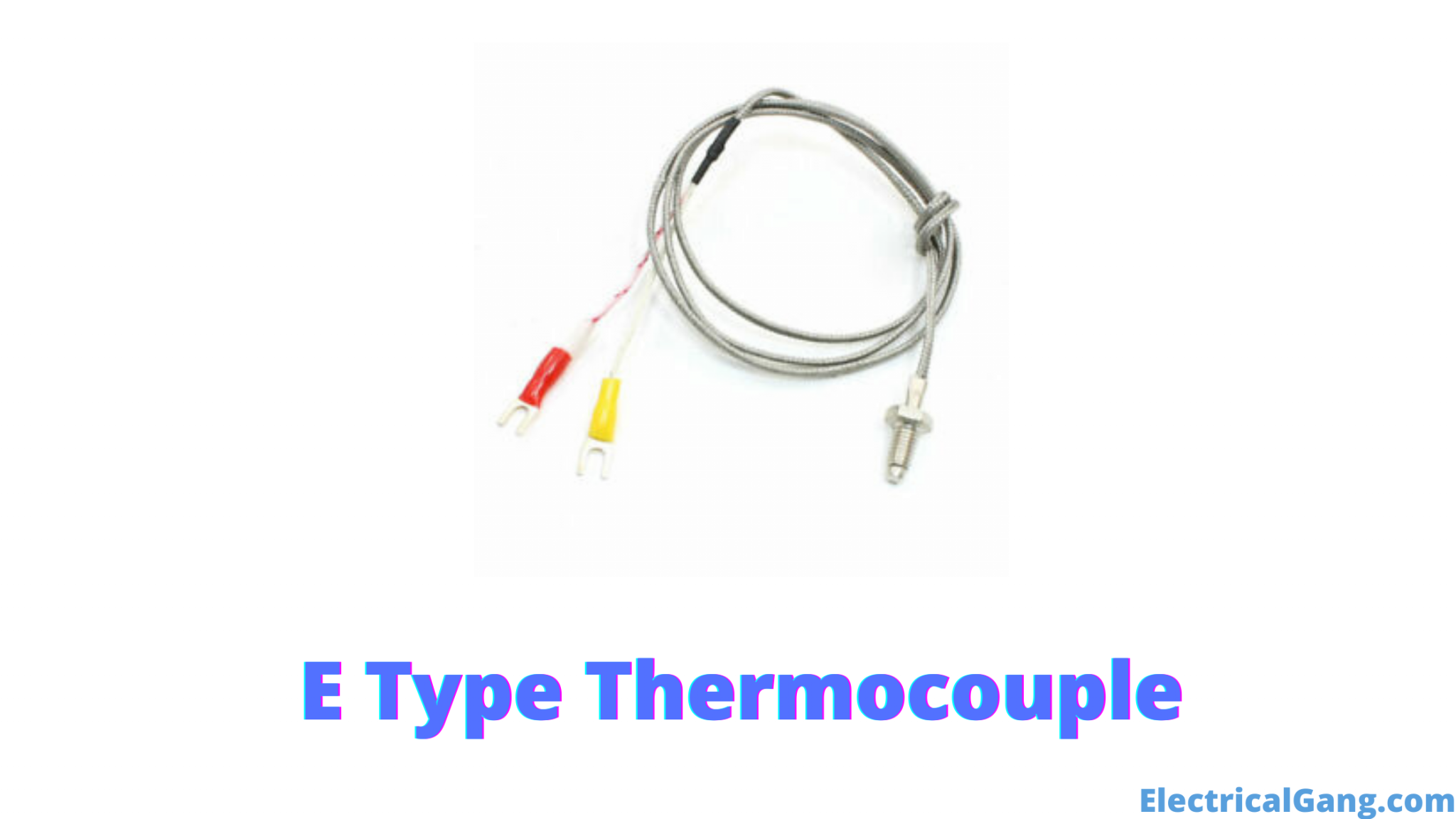 What is a Thermocouple? Thermocouple Working Principle