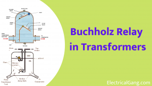 Buchholz Relay in Transformers