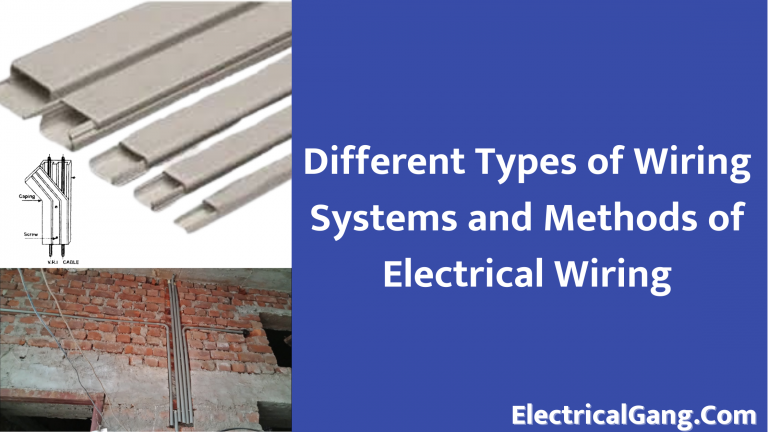 Types of Wiring Systems