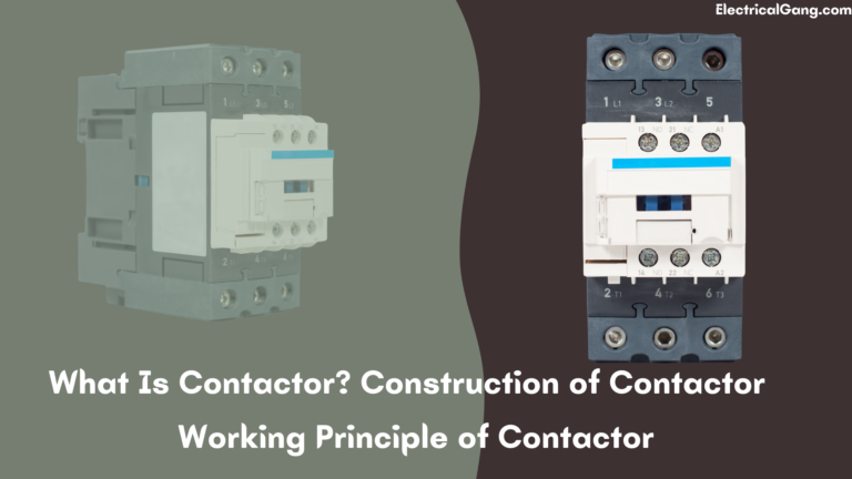 Working Principle of Contactor