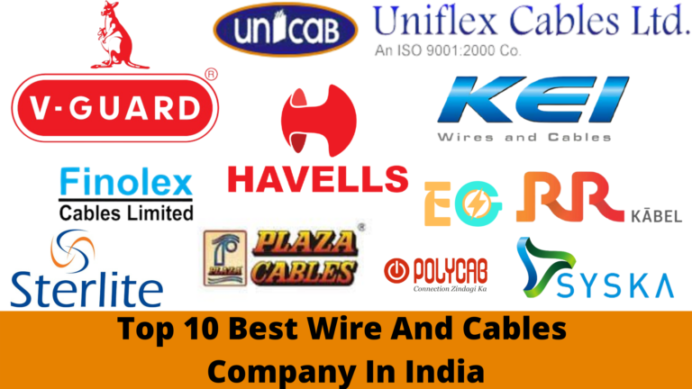 Top 10 Best Wire And Cables Company In India