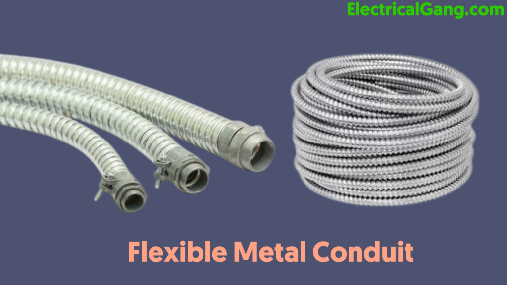 Flexible Metal Conduit