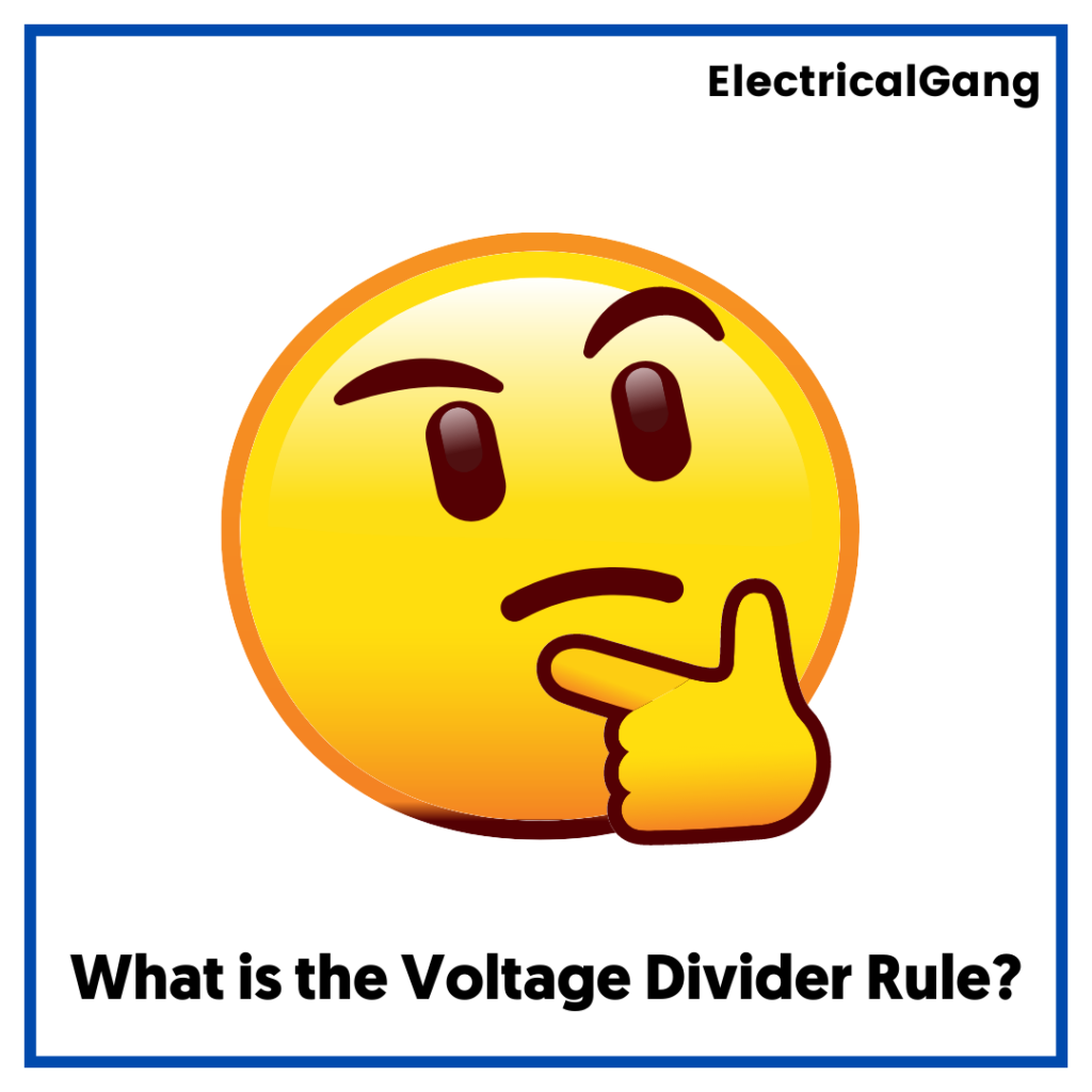 What is the Voltage Divider Rule?