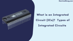 Types of Integrated Circuit