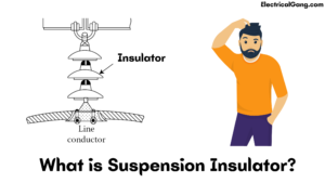 What is Suspension Insulator