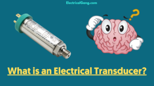 What is an Electrical Transducer?