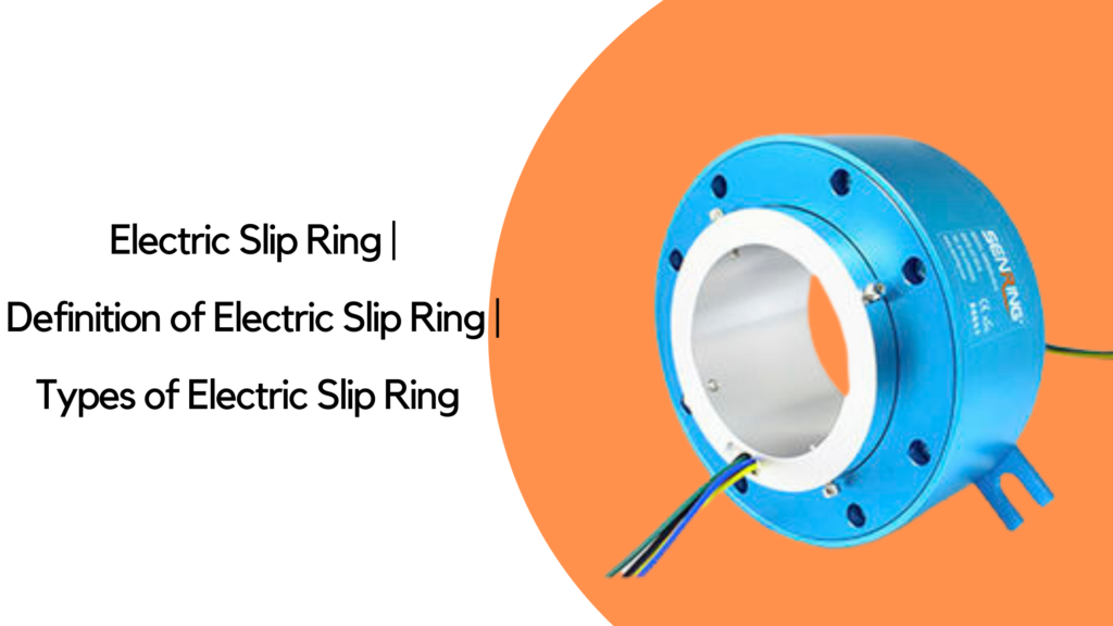 Electric Slip Ring 