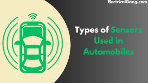 Types of Sensors Used in Automobiles