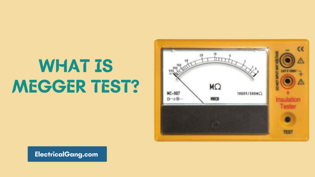 What Is Megger Test? | Megger Test For Cable And Transformer