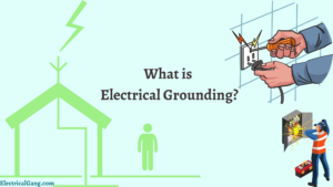 What is Electrical Grounding?