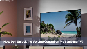 How Do I Unlock the Volume Control on My Samsung TV?