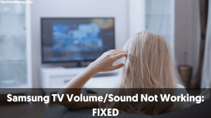 Samsung TV Volume/Sound Not Working: FIXED