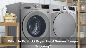 What to Do if LG Dryer Heat Sensor Keeps Tripping?