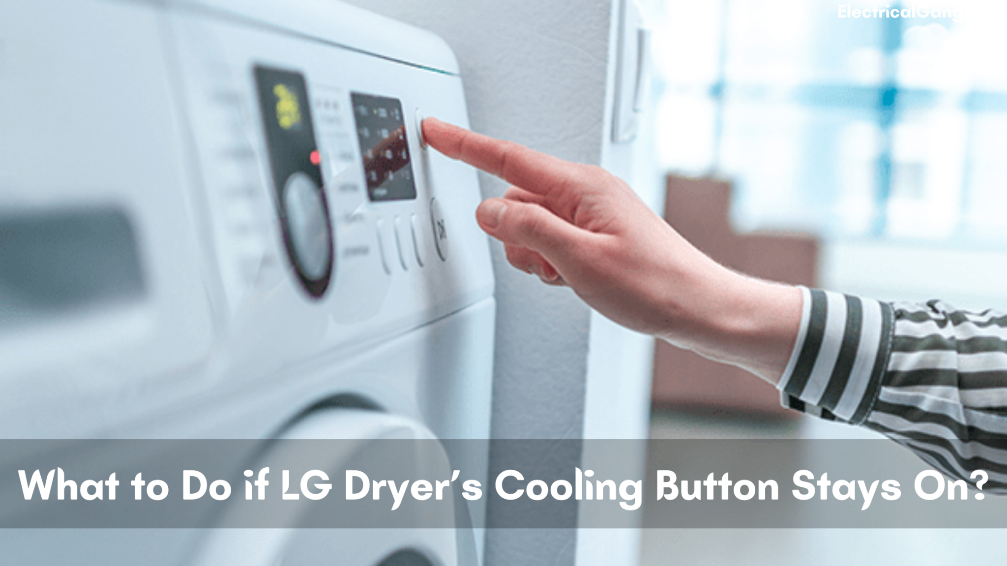 LG Dryer Not Heating Up Enough: FIXED