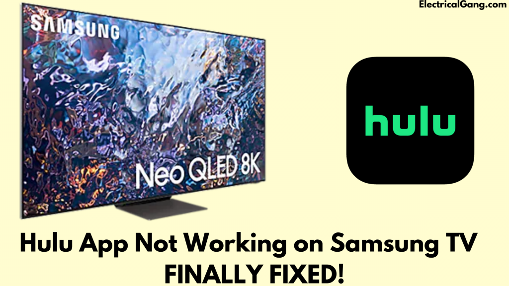 hulu-app-not-working-on-samsung-tv-finally-fixed