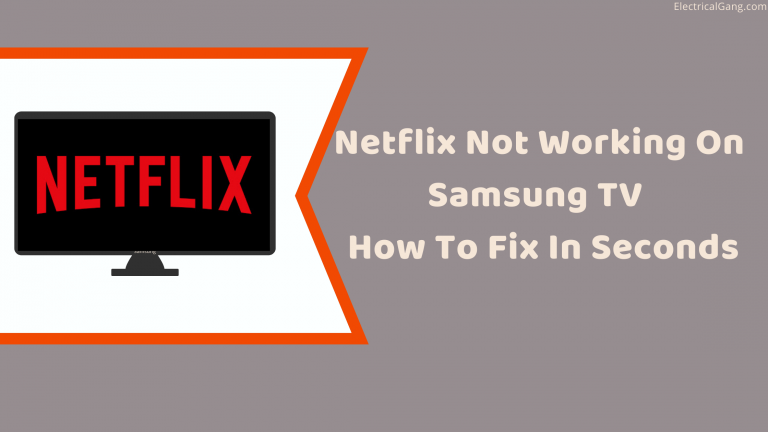 Netflix Not Working On Samsung TNetflix Not Working On Samsung TV