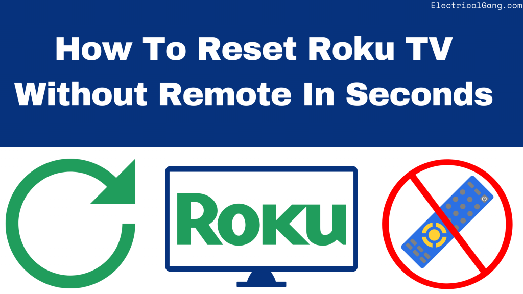 how-to-reset-roku-tv-without-remote-in-just-few-steps