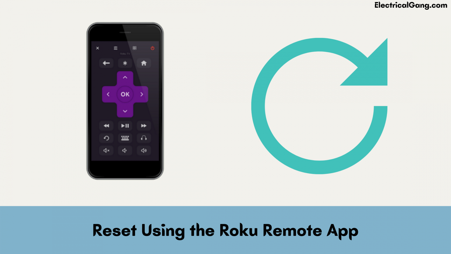 How to Reset Roku TV Without Remote in Just Few Steps