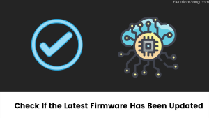 Check If the Latest Firmware Has Been Updated