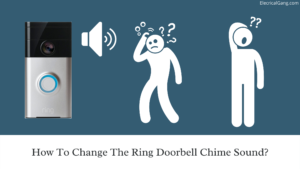 How To Change The Ring Doorbell Chime Sound?