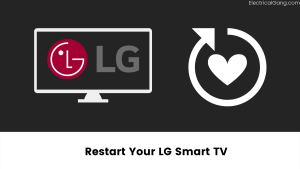 Restart Your LG Smart TV