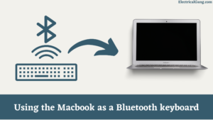 Using the Macbook as a Bluetooth keyboard