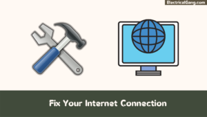 Fix Your Internet Connection