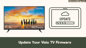 Update Your Vizio TV Firmware