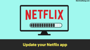 Update your Netflix app
