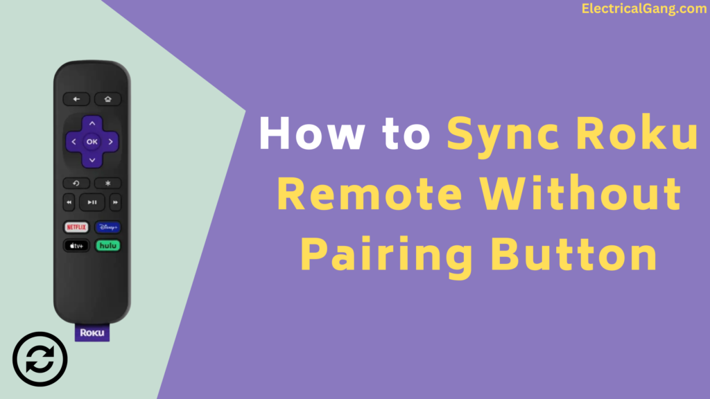 how-to-sync-roku-remote-without-pairing-button