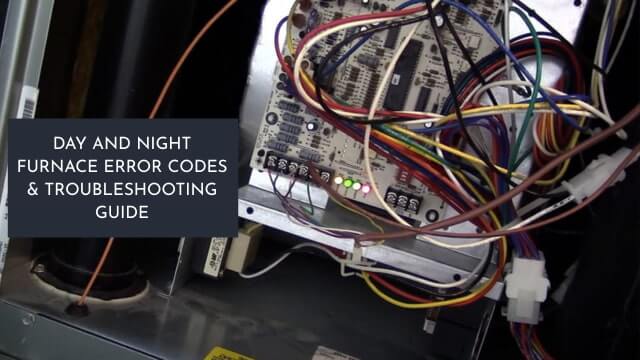 Day and Night Furnace Error Codes & Troubleshooting Guide